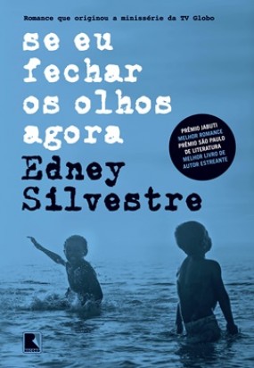 Se Eu Fechar os Olhos Agora | Edney Silvestre \u2013 Estante Diagonal