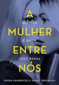 Assédio Disfarçado de Amor: a Sutil Abusividade Psicológica de  Relacionamentos Tóxicos - Livraria da Vila